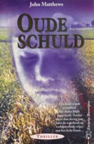 OUDE SCHULD 9789044928792 J. Matthews, Verzenden, Gelezen, J. Matthews