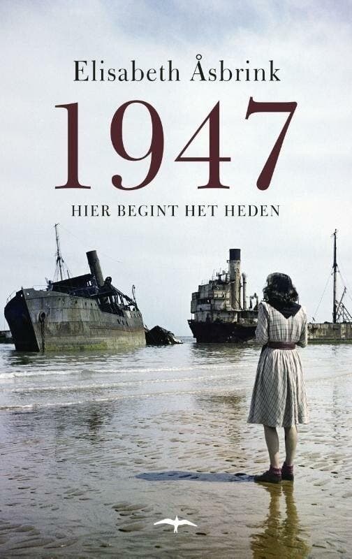 1947 (9789400407435, Elisabeth Åsbrink), Livres, Romans, Envoi