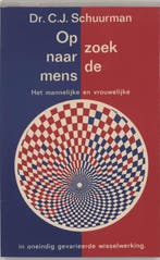 Op zoek naar de mens 9789020248494 C.J. Schuurman, Verzenden, Gelezen, C.J. Schuurman