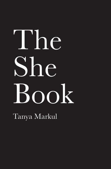 The She Book 9781524851064 Tanya Markul, Verzenden, Zo goed als nieuw, Tanya Markul