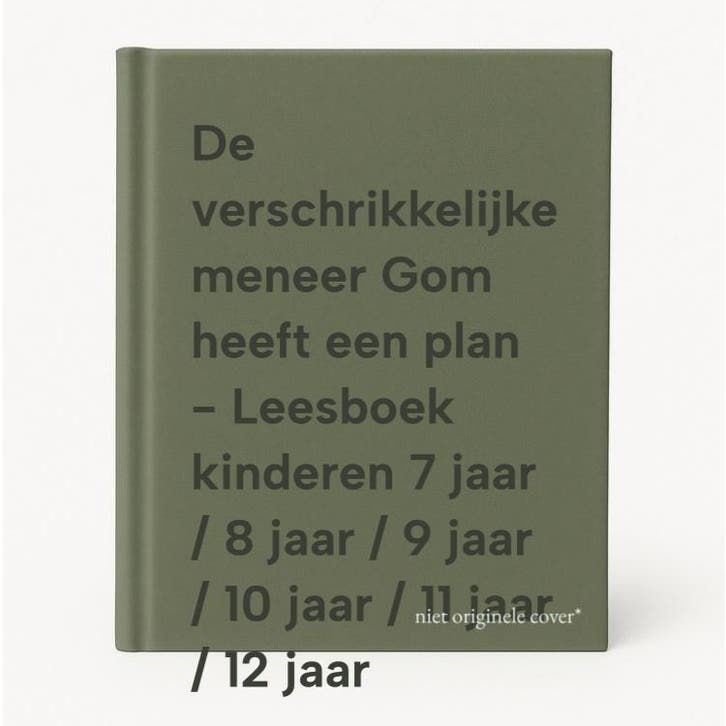 De verschrikkelijke meneer Gom heeft een plan - Leesboek, Livres, Livres Autre, Envoi