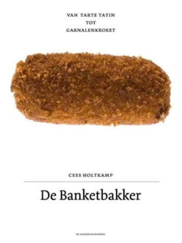 De banketbakker 9789080568457 Cees Holtkamp, Boeken, Verzenden, Gelezen, Cees Holtkamp