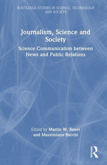 Journalism, Science And Society 9780415375283, Verzenden, Zo goed als nieuw, Martin W. Bauer