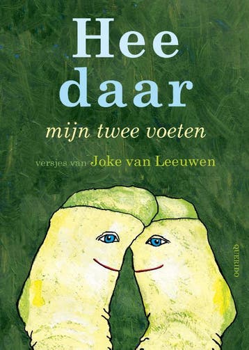 Hee daar mijn twee voeten 9789045123677 Joke van Leeuwen, Verzenden, Zo goed als nieuw, Joke van Leeuwen