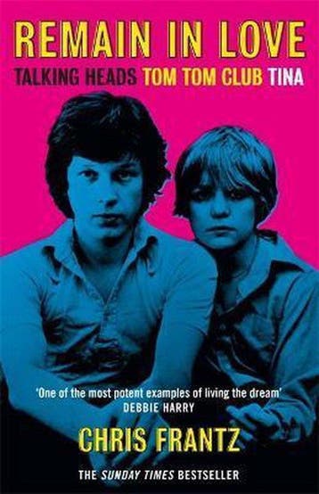 Remain in Love 9781474615143 Chris Frantz, Verzenden, Gelezen, Chris Frantz