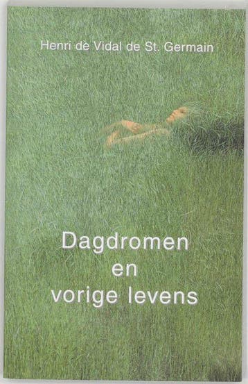 Dagdromen en vorige levens - De Vidal de St. Germain - 97890, Boeken, Verzenden, Nieuw