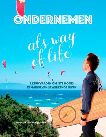 Ondernemen als way of life 9789082326178, Boeken, Verzenden, Gelezen, Pieterjan van Wijngaarden
