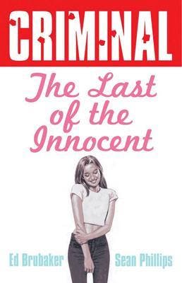 Criminal Volume 6: Last of the Innocent, Boeken, Strips | Comics, Verzenden