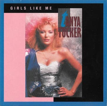 Tanya Tucker - Girls Like Me, Verzenden, Gebruikt