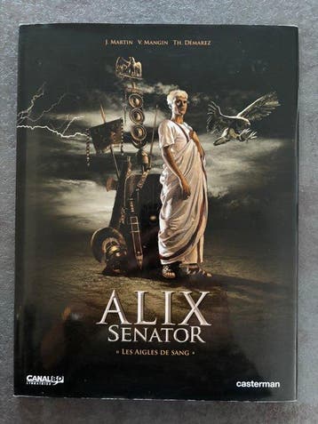 Alix Sénator T1 + dédicace + jaquette Canal BD - C - 1 Album, Nieuw