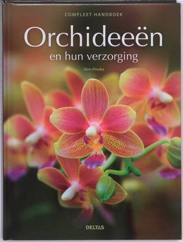 Compleet handboek Orchideeën en hun verzorging 9789044727135, Livres, Loisirs & Temps libre, Verzenden, Jorn Pinske