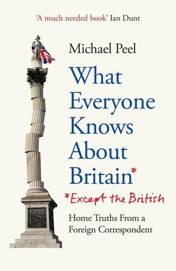 What Everyone Knows About Britain* (*Except The British), Verzenden, Michael Peel