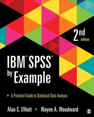 Ibm Spss By Example: A Practical Guide To Statistical Data A, Verzenden, Nieuw
