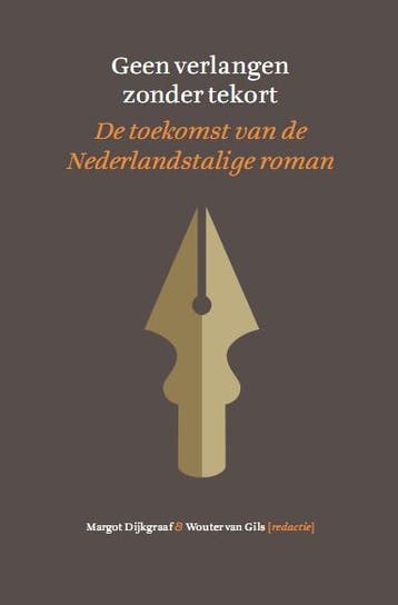 Geen verlangen zonder tekort 9789024424597, Verzenden