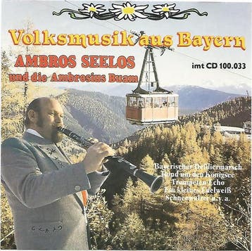 Ambros Seelos Und Die Ambrosius Buam - Volksmusik Aus Bayern, Verzenden, Gebruikt