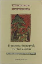 RUUSBROEC IN GESPREK MET HET OOSTEN 9789024264933, Boeken, Verzenden, Gelezen, Jan van Bragt