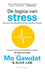 De logica van stress 9789493319264 Mo Gawdat, Verzenden, Zo goed als nieuw, Mo Gawdat