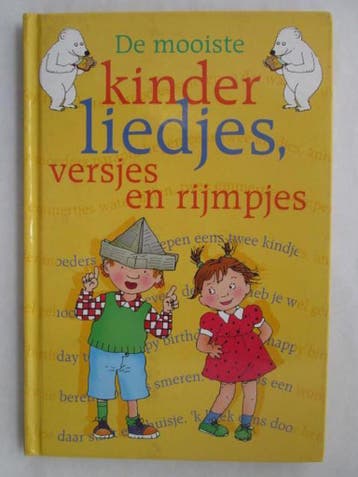 De mooiste kinderliedjes, versjes en rijmpjes 9789043802932, Verzenden