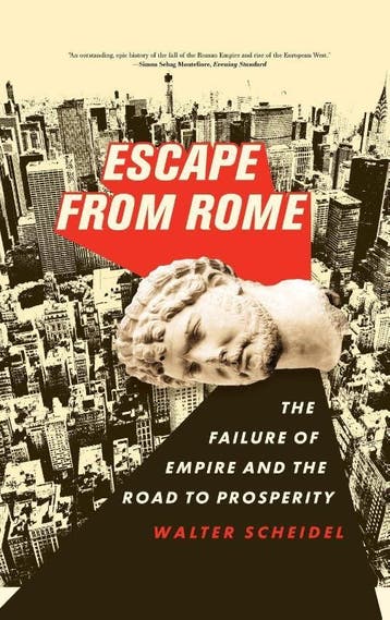 Escape From Rome | Walter Scheidel | Nieuw, Verzenden, Nieuw, Walter Scheidel