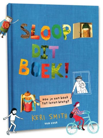 Sloop dit boek! / Wreck this journal 9789000374953, Verzenden, Gelezen, Keri Smith