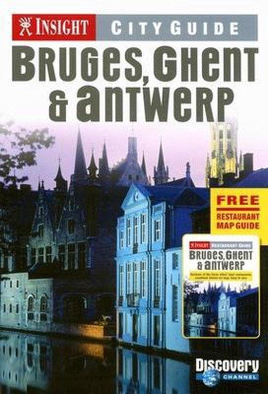 Insight Cityguides / Bruges, Ghent & Antwerp / Druk 1 - Bell, Boeken, Reisgidsen, Verzenden
