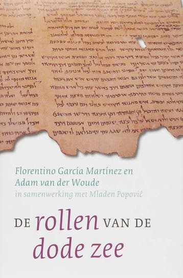 De Rollen van de Dode Zee 9789025957971, Boeken, Verzenden, Zo goed als nieuw, Florentino García Martínez