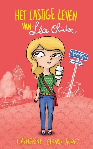 Verloren / Het lastige leven van Léa Olivier / 1, Boeken, Verzenden, Zo goed als nieuw, Catherine Girard-Audet