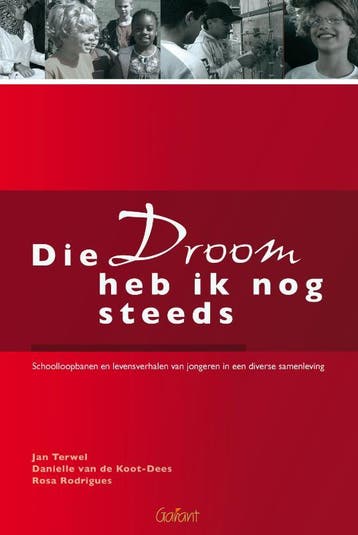 Die droom heb ik nog steeds 9789044136173 Jan Terwel, Boeken, Verzenden, Zo goed als nieuw, Jan Terwel