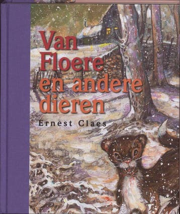 Van Floere en andere dieren / Davidsfonds/Literair E. Claes, Verzenden, Gelezen, E. Claes