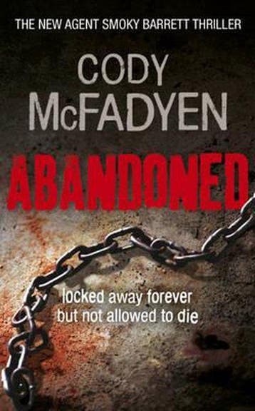 Abandoned 9781444709568 Cody McFadyen, Boeken, Verzenden, Gelezen, Cody McFadyen