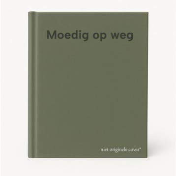 Moedig op weg 9789088974175, Verzenden