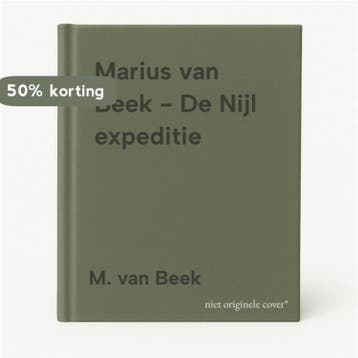 Marius van Beek - De Nijl expeditie 9789062165070, Verzenden, Zo goed als nieuw, M. van Beek