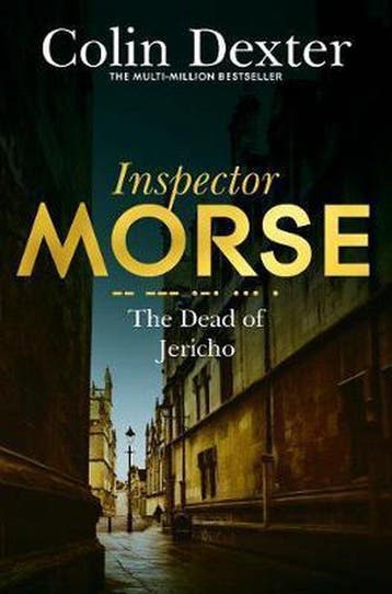 Dead Of Jericho 9781447299202 Colin Dexter, Boeken, Verzenden, Gelezen, Colin Dexter