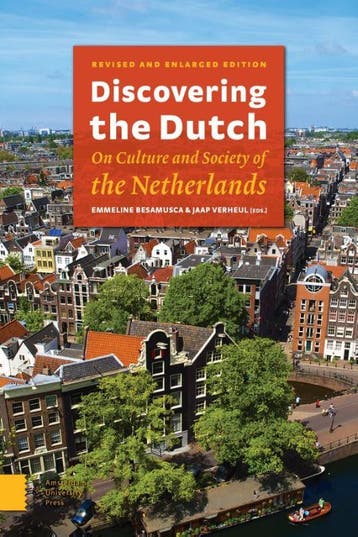 Discovering the Dutch 9789089647924, Verzenden