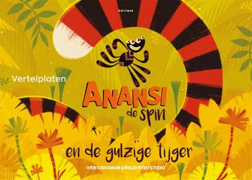 Vertelplaten Anansi De Spin En De Gulzige Tijger | Nieuw, Verzenden, Nieuw, Iven Cudogham