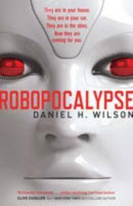 Robopocalypse 9780857204134 Daniel Wilson, Verzenden, Daniel Wilson
