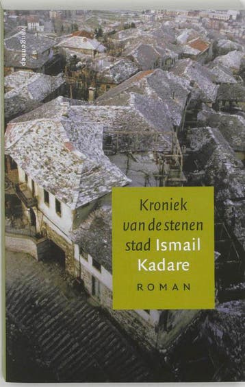 Kroniek van de stenen stad 9789055156269 I. Kadare, Verzenden, Gelezen, I. Kadare