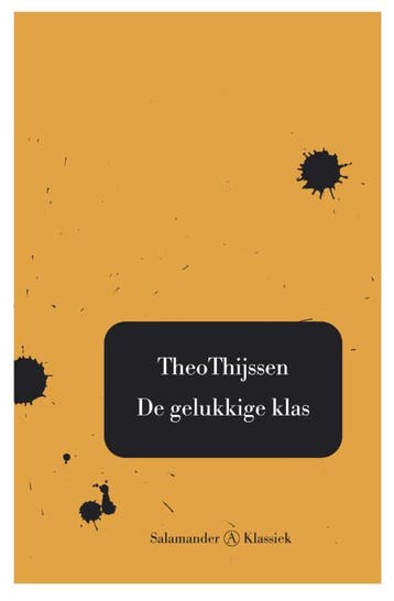 De gelukkige klas 9789025363284 Th. Thijssen, Verzenden, Zo goed als nieuw, Th. Thijssen