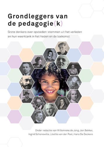 Grondleggers van de pedagogie(k) 9789085602347, Verzenden