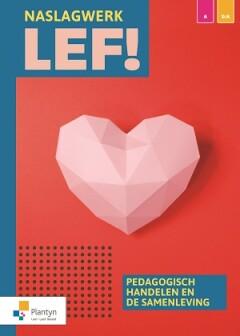 LEF! Naslagwerk (ped)agogisch handelen en de samenleving, Verzenden, An Verstraelen