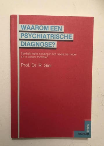 Waarom een psychiatrische diagnose 9789060169117 Giel, Verzenden, Gelezen, Giel