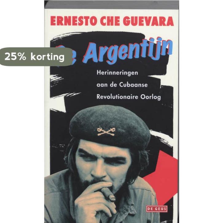 De Argentijn 9789044512403 E.C. Guevara, Livres, Romans, Envoi