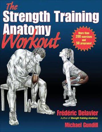 The Strength Training Anatomy Workout: Starting Strength, Verzenden, Frédéric Delavier