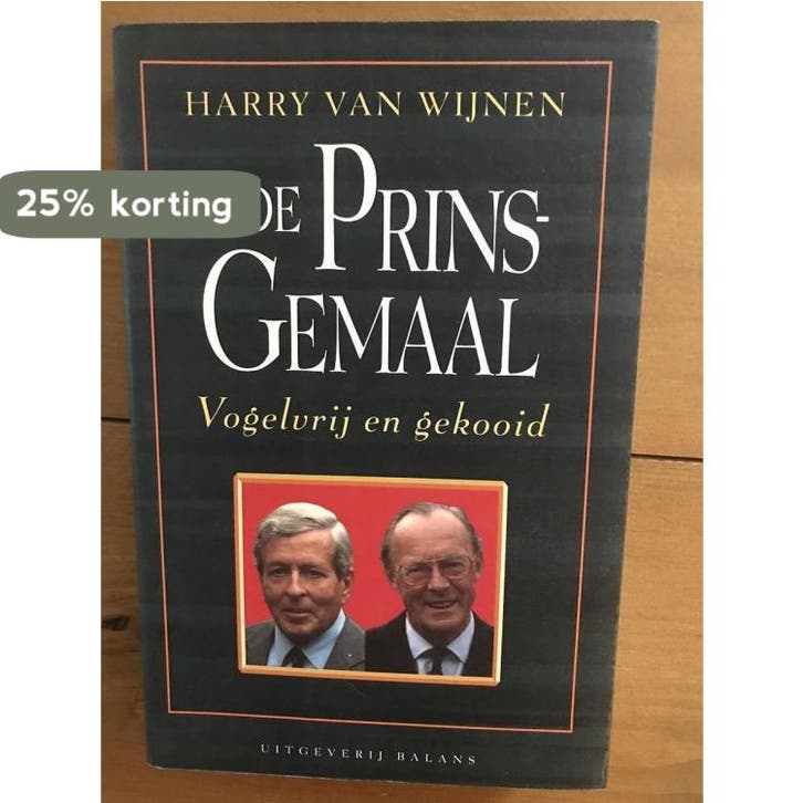 De prins-gemaal 9789050181792 H.A. van Wijnen, Boeken, Politiek en Maatschappij, Gelezen, Verzenden