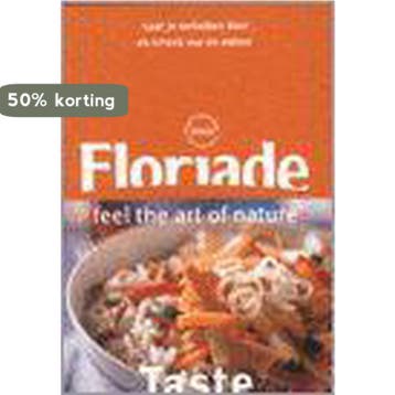FLORIADE TASTE 9789074265508, Verzenden, Gelezen