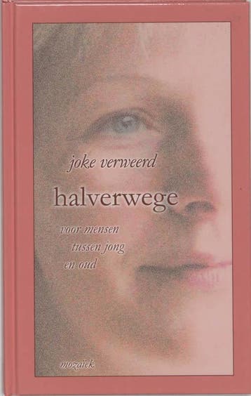 Halverwege 9789023990918 Joke Verweerd, Verzenden, Gelezen, Joke Verweerd