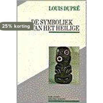 SYMBOLIEK VAN HET HEILIGE 9789039100035 DUPRE L., Verzenden, Gelezen, DUPRE L.