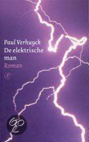 De elektrische man 9789029551816 P. Verhuyck, Verzenden, P. Verhuyck