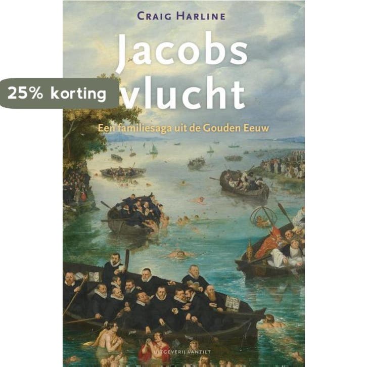 Jacobs vlucht 9789460042997 Craig Harline, Livres, Histoire mondiale, Envoi
