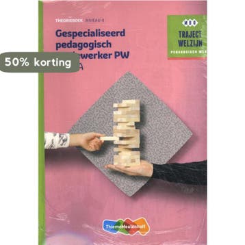 Traject Welzijn Theorieboek Gespecialiseerd pedagogisch, Boeken, Schoolboeken, Verzenden, Zo goed als nieuw